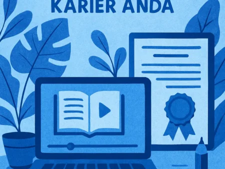 Kursus Online Bersertifikat yang Bisa Membantu Karier Anda